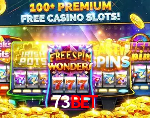 Descubra o Mundo do Cassino Online com 73BET